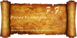 Pervu Friderika névjegykártya